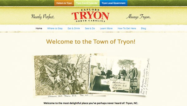 Both town and tourism information for Tryon can now be found at one website; www.exploretryon.com. 